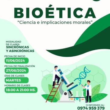 Capacitación en Bioética «Ciencia e implicancias morales»